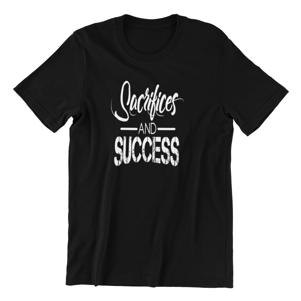 Sacrifices and Success